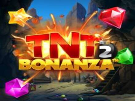 TNT Bonanza 2